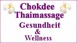 Chokdee Thaimassage Gesundheit und Wellness