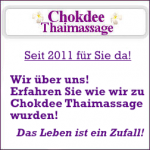 Chokdee Thaimassage - Über uns!